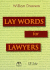 Lay Words for Lawyers: Analogies and Key Words to Advance Your Case and Communicate With Clients
