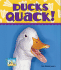 Ducks Quack!
