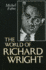 The World of Richard Wright (Center for the Study of Southern Culture Series)