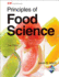 Principles of Food Science; 9781605256092; 1605256099