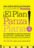 ? El Plan Panza Plana! : Un Abdomen Plano Es Cuesti? N De Actitud Y Nutrici? N. Punto. (Por Cierto, No Requiere Ni Una Solo Abdominal).