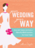 Your Wedding, Your Way Format: Paperback