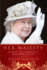 Her Majesty: the Court of Queen Elizabeth II
