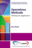 Operations Methods: Waiting Line Applications (the Quantitative Approaches to Decision Making Collection)