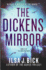 The Dickens Mirror: Book Two of the Dark Passages