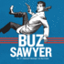 Buz Sawyer, Vol. 4: Zazarof's Revenge Format: Hardcover