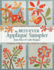 The Best-Ever Applique Sampler From Piece O'Cake Designs [With Pattern(S)]