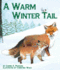 A Warm Winter Tail (Arbordale Collection)