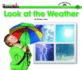 Look at the Weather (Content-Area Sight Word Readers)