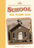 School 100 Years Ago