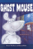 Ghost Mouse (Go! Readers)