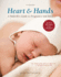 Heart and Hands, Fifth Edition a Midwife's Guide to Pregnancy and Birth