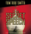 The Secret Speech (the Child 44 Trilogy, 2)