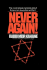 Never Again !: A Program for Survival