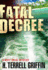 Fatal Decree (Matt Royal Mysteries)