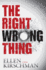 The Right Wrong Thing (the Dot Meyerhoff Series)