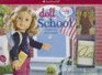 Doll School: For Girls Who Love to Teach!