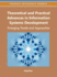 Theoretical & Practical Advances in Information Systems Development Emerging Trends & Approaches