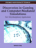 Discoveries in Gaming and Computer-Mediated Simulations