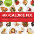 400 Calorie Fix: the Easy New Rule for Permanent Weight Loss!