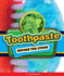 Toothpaste Before the Store