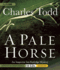 A Pale Horse (Inspector Ian Rutledge Mysteries)