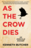 As the Crow Dies (an Asheville Mystery, 1)