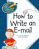 How to Write an E-Mail