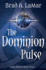 The Dominion Pulse (Celtic Mythos)