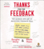 Thanks for the Feedback: the Science and Art of Receiving Feedback Well