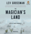 The Magician's Land: a Novel (Magicians Trilogy) (Audio Cd)