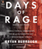 Days of Rage: America's Radical Underground, the Fbi, and the Forgotten Age of Revolutionary Violence (Audio Cd)