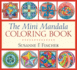 The Mini Mandala Adult Coloring Book