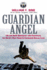 Guardian Angel: Life and Death Adventures With Pararescue, the World's Most Powerful Commando Rescue Force