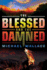 The Blessed and the Damned (Righteous)