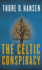 The Celtic Conspiracy