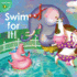 Swim for It! (Little Birdie Readers)