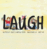 Laugh