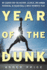 Year of the Dunk: My Search for the History, Science, and Human Potential in Basketball? S Most Dramatic Play
