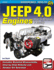 Jeep 4.0 Engines: How to Rebuild and Modify (Workbench How-to)