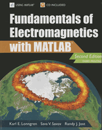 Fundamentals of Electromagnetics With Matlabâ® (Electromagnetics and Radar)