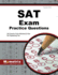 Sat Exam Practice Questions: Sat Practice Tests & Review for the Sat Reasoning Test (Mometrix Test Preparation)