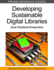 Developing Sustainable Digital Libraries: Socio-Technical Perspectives