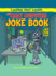 The Crazy Computers Joke Book (Laugh Out Loud, 1)