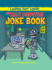 The Crazy Computers Joke Book: 1 (Laugh Out Loud)