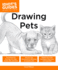 Drawing Pets: How to Draw Animals, Stroke By Stroke (Idiot's Guides)