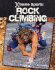 Rock Climbing (X-Treme Sports)