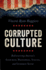 Corrupted Culture
