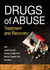 Drugs of Abuse: Treatment and Recovery DVD