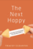 The Next Happy: Let Go of the Life You Planned and Find a New Way Forward